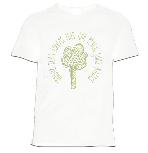 Camiseta Não perca suas raízes
