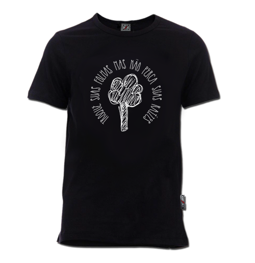 Camiseta Não Perca suas raízes